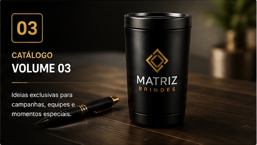Catálogo Matriz Brindes Volume 03